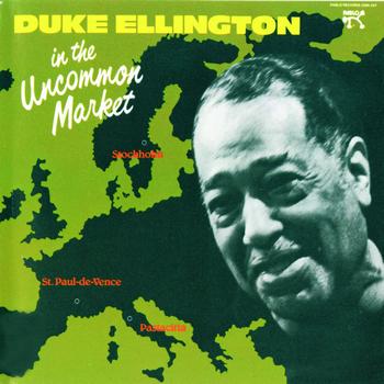 Duke Ellington - In The Uncommon Market