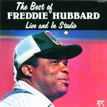 Freddie Hubbard - The Best Of Freddie Hubbard