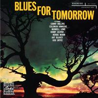 East Coast All-Stars, Herbie Mann's Californians, Sonny Rollins Quartet, Mundell Lowe Quintet, Bobby Jaspar Quartet - Blues For Tomorrow