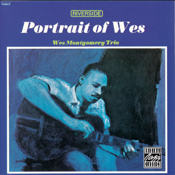 Wes Montgomery Trio - Portrait Of Wes