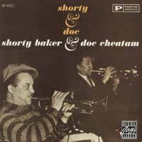 Shorty Baker, Doc Cheatham - Shorty & Doc