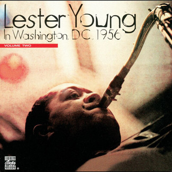 Lester Young - In Washington D.C. 1956, Vol. 2
