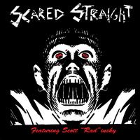 Scared Straight - Scared Straight / Slimey Valley