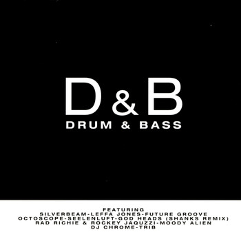 Various Artists - D&B:  Drum & Bass