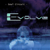 Soul Circuit - Evolve
