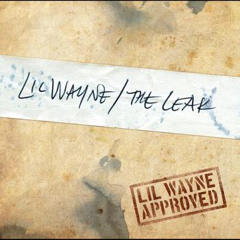 Lil Wayne - The Leak