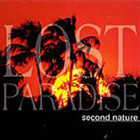Second Nature - Lost Paradise