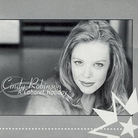 Cindy Robinson - A Cabaret Holiday
