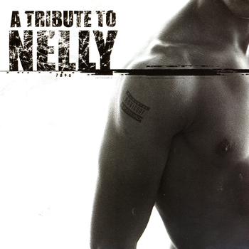 Various Artists - A Tribute To Nelly