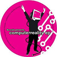 Scorpio - Computerreality EP