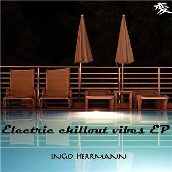 Ingo Herrmann - Electric Chillout Vibes