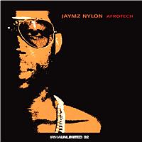 Jaymz Nylon - Afrotech