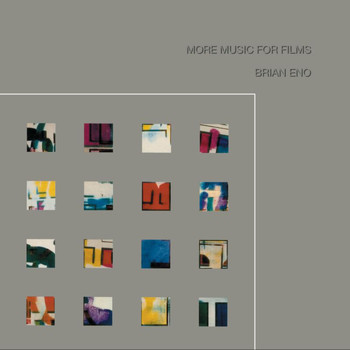 Brian Eno - More Music For Films