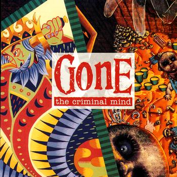 Gone - The Criminal Mind