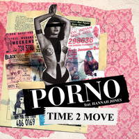 Porno - Time 2 Move