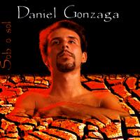 Daniel Gonzaga - Sob o Sol