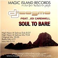 DJ Cosmo feat. Joi Cardwell - Soul To Bare