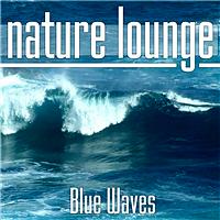 Nature Lounge Club - Blue Waves