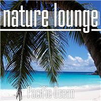 Nature Lounge Club - Pacific Ocean