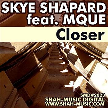 Skye Shapard feat. Mque - Closer