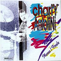 Charly Antolini - Menue / Finale