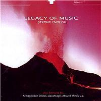 Legacy of Music - Strong Enough