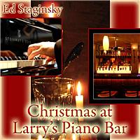 Ed Staginsky - Christmas At Larry's Piano Bar