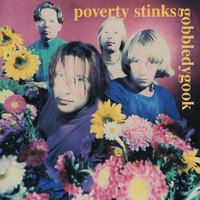 Poverty Stinks - Gobbledygook