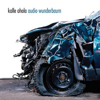 Kalle Ahola - Audio Wunderbaum