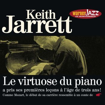 Keith Jarrett - Les Incontournables du Jazz