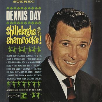 Dennis Day - Shillelaghs & Shamrocks