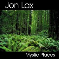 Jon Lax - Mystic Places
