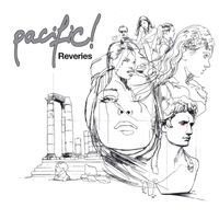 pacific! - Reveries