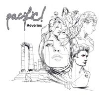 pacific! - Reveries - Deluxe Version
