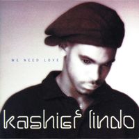 Kashief Lindo - We Need Love