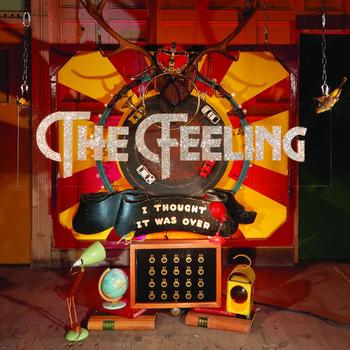 The Feeling - I Thought It Was Over (B Sides)