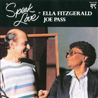 Ella Fitzgerald, Joe Pass - Speak Love
