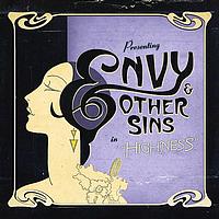 Envy & Other Sins - Highness