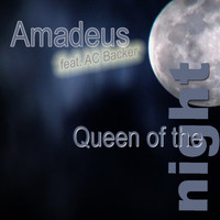 Amadeus feat. AC Backer - Queen Of The Night