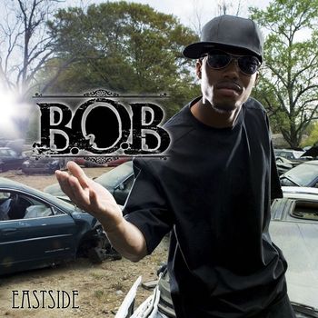 B.o.B - Eastside