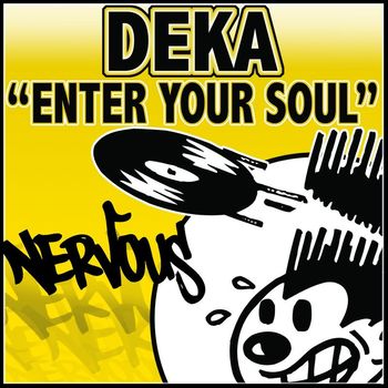 Deka - Enter Your Soul