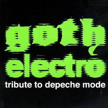 Various Artists - Goth Electro Tribute To Depeche Mode