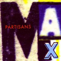 Partisans - Max