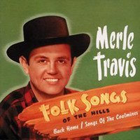 Merle Travis - Folk Songs Of The Hills