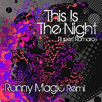 Rupert Romaro - This Is The Night