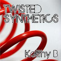 Keithy B - Twisted Synthetic