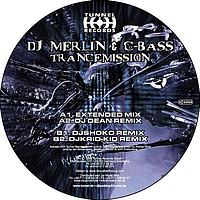 DJ Merlin & DJ C-Bass - Trancemission