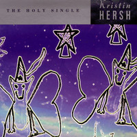 Kristin Hersh - The Holy Single
