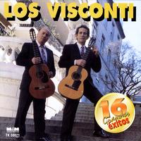 Los Visconti - 16 Grandes Éxitos