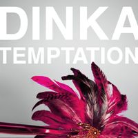 Dinka - Temptation